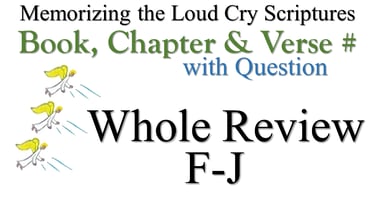 F-J Book, Chapter & Verse # Whole Review with Question