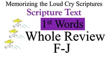 F-J Scripture Text 1st Words