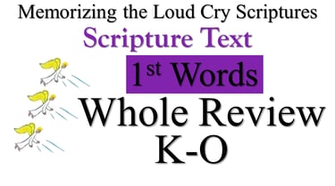 K-O Scripture Text 1st Words