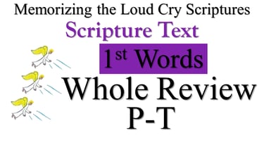 P-T Scripture Text 1st Words