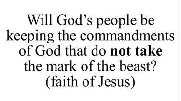 Revelation 14:12 Say question