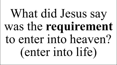 Matthew 19:17 Say question