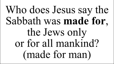 Mark 2:27 Say question