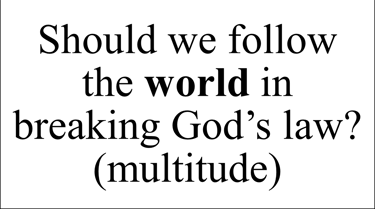 Exodus 23:2 Say question