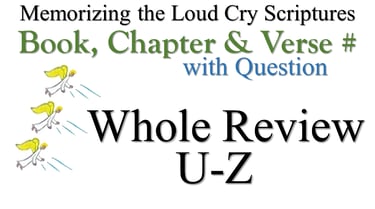 U-Z Book, Chapter & Verse # Whole Review with Question