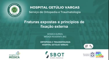 Slide inicial do seminário sobre fraturas expostas apresentado pela R1 Gessica Gurgel.