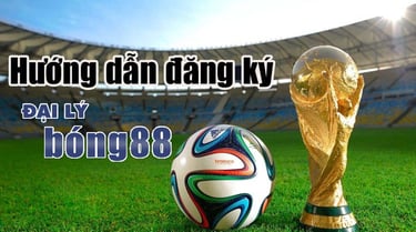 Hướng dẫn đăng ký đại lý mạng bóng Bong88