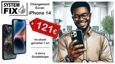réparation écran iPhone 14 en Guadeloupe, à Jarry