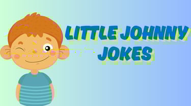 Eye-catching image for the blog "Hilarious Little Johnny Jokes," emphasizing humor and laughter.