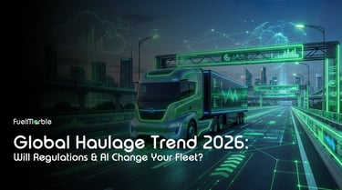 Global Haulage Trend 2026  Will Regulations & AI Change Your Fleet?