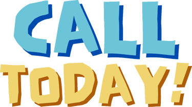 Call Today!