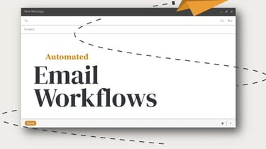 Workflow to Email your customers