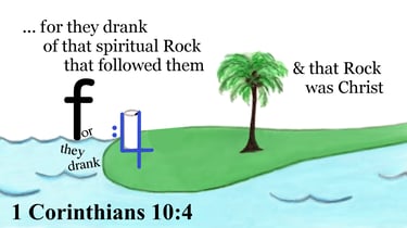 1 Corinthians 10:4 Say it slow