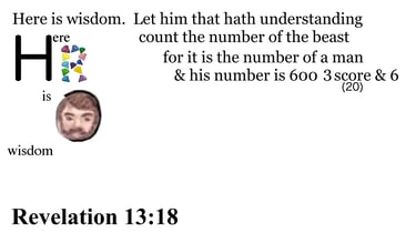 Revelation 13:18 Say it slow