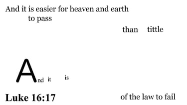 Luke 16:17 Say 1 time