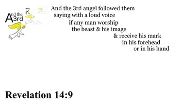 Revelation 14:9 Say it slow