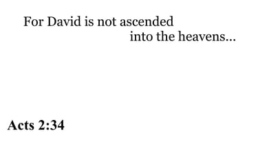 Acts 2:34 You should see