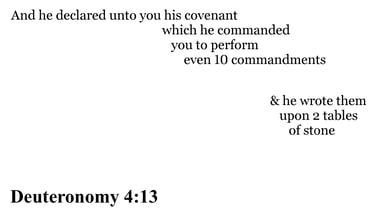 Deuteronomy 4:13 You should see