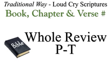 P-T Book, Chapter & Verse # Whole Review