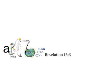 Revelation 16:3