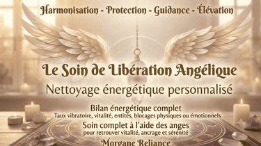 Soin de Libération Angélique Morgane Reliance