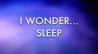 I Wonder Sleep
