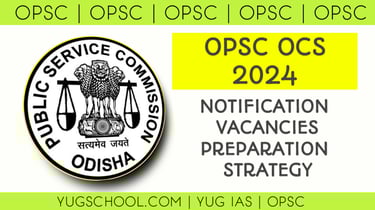 OPSC OCS 2024 Notification