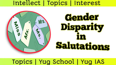 Gender Disparity in Salutations