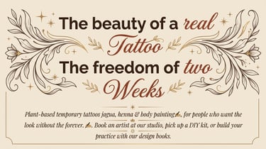 Elegant advertisement for plant-based temporary tattoos, henna, and jagua body art services and DIY kits.