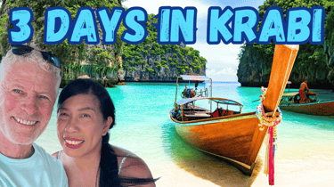 Randy and Joy explore Krabi, Thailand, near Phuket.