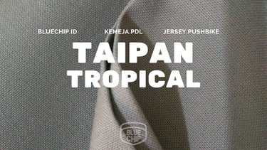 <img src="bahan-kain-seragam-taipan-tropical.webp" alt="rekomendasi-bahan-seragam-bagus"/>