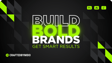 Build Bold Brands Get Smart Results