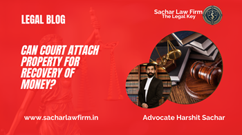 Can Court Attach Property for Recovery of Money?