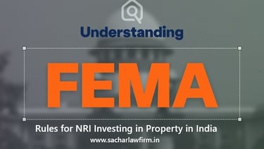 FEMA Rules for NRI Investing in Property in India
