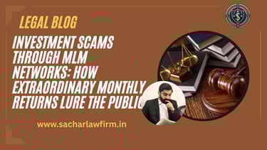 Investment Scams Through MLM Networks: How Extraordinary Monthly Returns Lure the Public