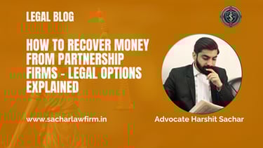 How to Recover Money from Partnership Firms – Legal Options Explained