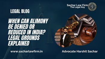 When Can Alimony Be Denied or Reduced in India? Legal Grounds Explained