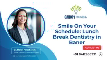 Dentist in Baner