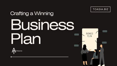 Crafting a Winning Business Plan: A Detailed Business Plan Example | ToAsia.biz