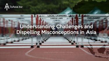 Understanding Challenges and Dispelling Misconceptions in Asia