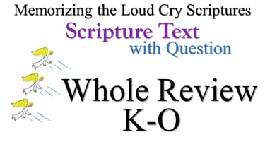 K-O Scripture Text Whole Review with Question