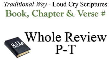P-T Book, Chapter & Verse # Whole Review