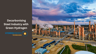 Decarbonising Steel Industry with Green Hydrogen