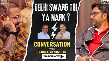 DELHI SWARG THI YA NARK  CONVERSATION WITH SUBHASH SINDHU #bizbairagi #podcast #kejriwal
