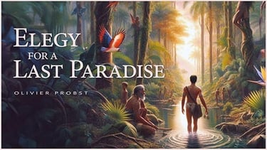 "ELEGY FOR A LAST PARADISE"  vous immerge dans un univers naturaliste