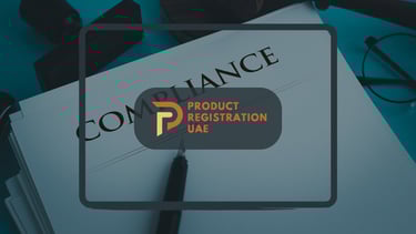 Product Registration UAE Logo with Compliance on white paper in background for Conformity Assessment blog