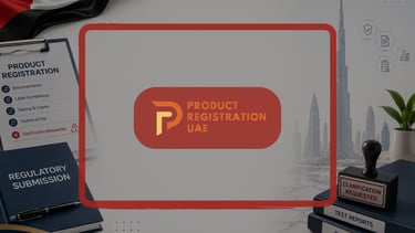 Product registration mistakes UAE regulatory review with documents and compliance checklist