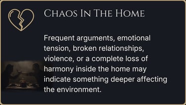 Emotional tension and conflict creating chaos and loss of harmony inside the home