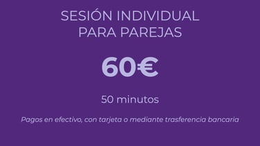 Sesión para parejas 60€, 50 minutos