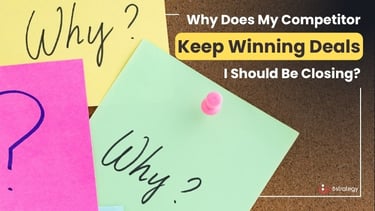 Why Does My Competitor Keep Winning Deals I Should Be Closing?